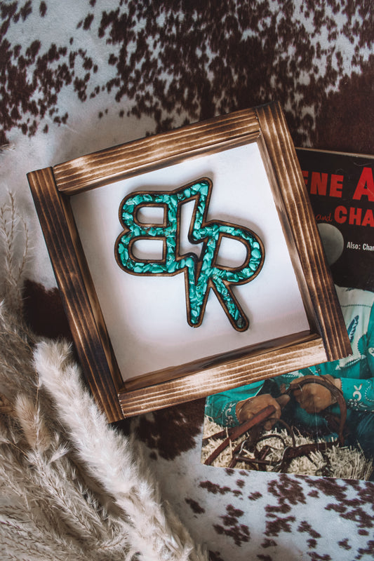 Branded in Turquoise Custom Sign